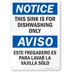 Smartsign S-5035-PL-14 "Notice: This Sink is for Dishwashing Only" Plastic Sign, Bilingual, 14" x 10", Black/Red on White