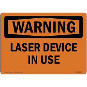 OSHA Waring Sign - Laser Device in Use | Rigid Plastic Sign | Protect Your Business, Construction Site, Warehouse & Shop Area | Made in The USA