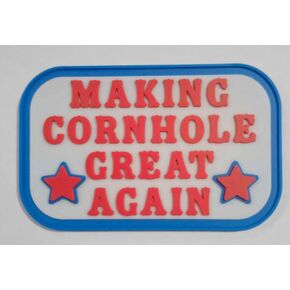 Funny Cornhole Patches Making Cornhole Great Again PVC Patch for Cornhole Bags/Backpacks/Clothing This Patch is Fun Possible Political Republican President Trump Fan Favorite