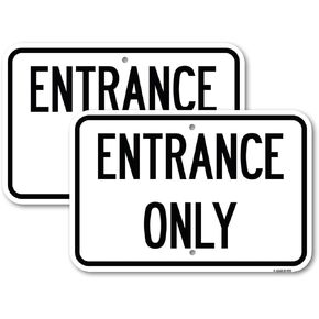 (2 Pack) Traffic Entrance Sign Entrance Only | 12" X 18" Heavy-Gauge Aluminum Sign | Rust Free Aluminum, Weather Resistant, Waterproof, Fade Resistant, 2 Pre-drilled Holes