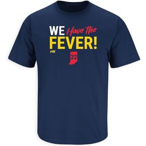 We Have The Fever! T-Shirt for Indiana Basketball Fans (SM-5XL)