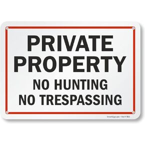 SmartSign - S-4310-AL-10 "Private Property - No Hunting, No Trespassing" Sign | 7" x 10" Aluminum Black/Red on White