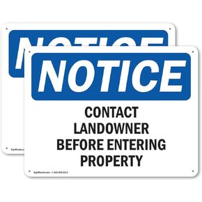(2 Pack) Contact Landowner Before Entering Property OSHA Notice Sign 10 Inch X 7 Inch Plastic Sign, Weather Resistant, UV Protected for Workplace, Business, and Construction Site, Made in the USA