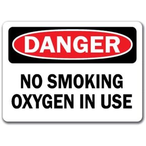 Danger Sign - No Smoking Oxygen in Use - 10" X 14" OSHA Safety Sign