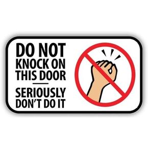 Do Not Knock On This Door Warning Sticker Decal, 6x 3 inches - Do Not Knock Sticker Decal