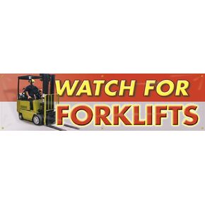 Accuform MBR823 Motivational Safety Banner, Legend"Watch for FORKLIFTS", 28" Length x 8-ft Width, Reinforced Vinyl with Metal Grommets