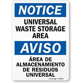 Smartsign S-5580-B-PL-14 "Notice: Universal Waste Storage Area" Plastic Sign, Bilingual, 14" x 10", Black/Red on White
