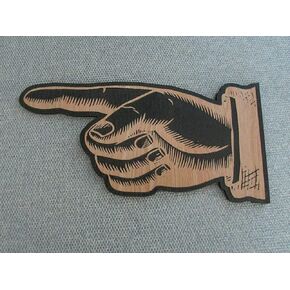 Big Left Pointing Finger Wood Wall Sign Man Cave Art 12x8inch