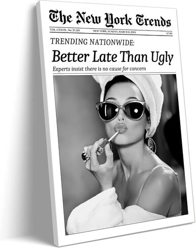 Osdfem Trendy Black and White Canvas Wall Art, Funky Girl Aesthetic Preppy Poster, Better Late Than Ugly Poster, Women Newspaper Art Print, Girls Dorm Apartment Picture 12x16in Unframed in Saudi Arabia