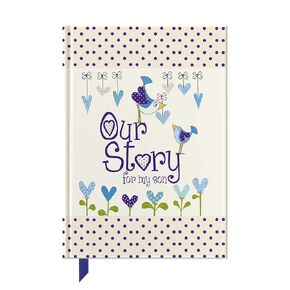 Our Story, for My Son