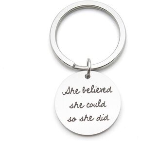 She Believed She Could so She Did Stainless Steel Inspirational Pendant Keychain Key Ring