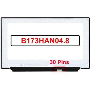 17.3" Display Panel B173HAN04.8 LCD Non-Touch Screen Replacement FHD 1920(RGB)×1080 30Pins 60HZ in Kuwait
