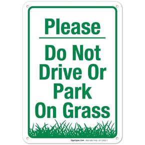 Sigo Signs, Do Not Park On Grass Sign, Please Do Not Drive Or Park On Grass Sign, Double Sided 9x12 Inches, Corrugated Plastic with Metal H Stake, (2 Pack) Made in USA