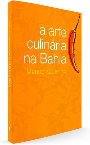 Arte Culinaria Na Bahia (Em Portugues do Brasil) in Saudi Arabia