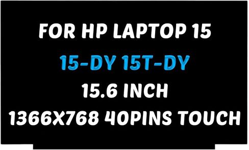 L63569-001 Replacement for HP 15-DY0013DX 15-DY1023DX 15-DY0010DS LCD Screen 15-DY1032WM 15-DY1731MS 15-DY1751MS HD 1366x768 15.6 inch 40 Pins 60Hz LED Display Panel (for Touch Screen Only) in Saudi Arabia