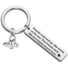 Friendship Keychain True Friends Stick Like A Octopus On Your Face Octopus Jewelry BFF Gift For Best Friend
