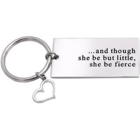 LParkin And Though She Be But Little She Be Fierce Stainless Steel Keychains Inspirational Fierce Key Chain