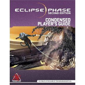 Eclipse Phase (Second Edition) RPG: Condensed Player's Guide