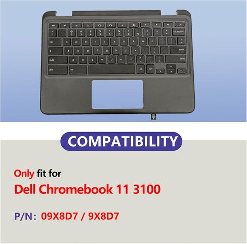 Laptop Palmrest Upper Case with Keyboard Assembly Replacement for Dell Chromebook 11 3100 P/N: 09X8D7 9X8D7 in Kuwait