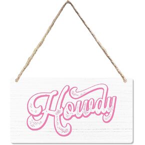 علامة خشبية راعية البقر الغربية Howdy، لافتة معلقة لديكور الحائط الغربي باللون الوردي الساخن لغرفة البنات والسكن الجامعي، ديكور شقة عصري ديكور باب راعية البقر الوردي 12 × 6 بوصة 016
