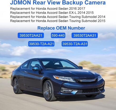 JDMON Backup Reverse Camera Compatible with Honda Accord Sedan EX-L 2014 2015 2016 2017 Rear View Camera Replacement for 39530-T2A-A21 39530-T2A-U21 39530-T2A-A31 39530-T2A-U110-M2 in Saudi Arabia