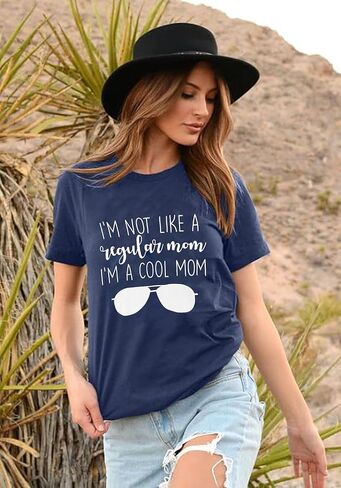 Women I'm Not Like A Regular Mom I'm A Cool Mom Funny Saying T Shirt Women O Neck Tops Tee in Kuwait