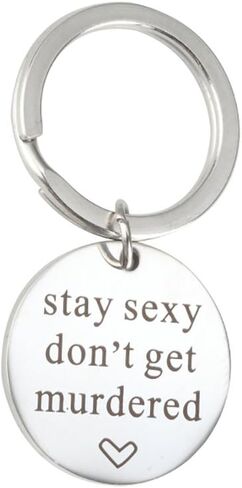 Friends Gift Stainless Steel My Favorite Murder Keychain Stay Sexy Don't Get Murdered Keychain Necklace in Saudi Arabia