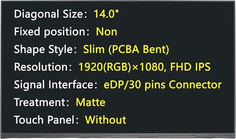 New Screen Replacement for B140HAN04.D,14.0" eDP 30 pins Connector,1920(RGB)×1080 FHD IPS,Matte,LCD LED Display in Saudi Arabia