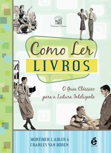 Como Ler Livros: O Guia Cl‡ssico Para a Leitura Inteligente in Saudi Arabia