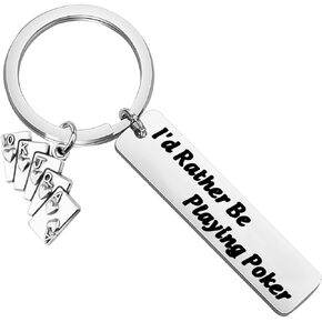BEKECH Poker Lovers Gift I’d Rather Be Playing Poker Keychain with Card Charm Playing Cards Funny Gambling