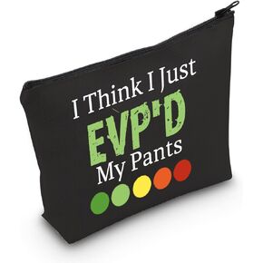 POFULL Ghost Hunting Gift Paranormal Gift I Think I Just Evp'd My Pants Cosmetic Bag Ghost Adventurers Gift (Black I Think I Just Bag)