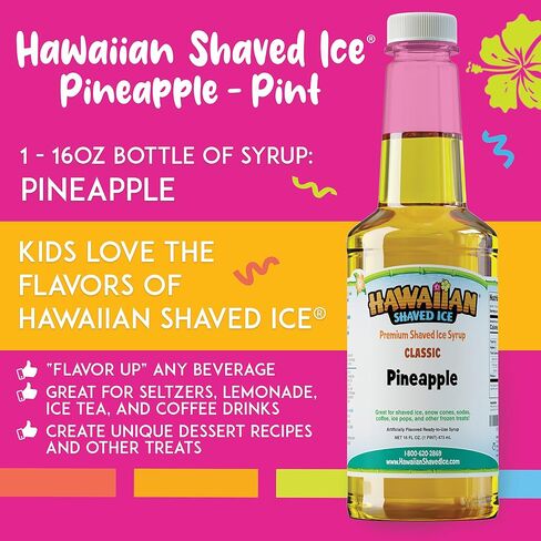 Hawaiian Shaved Ice Syrup Pint, Pineapple Flavor, Great For Slushies, Italian Soda, Popsicles, & More, No Refrigeration Needed, Contains No Nuts, Soy, Wheat, Dairy, Starch, Flour, or Egg Products in Saudi Arabia