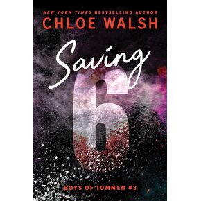 Saving 6 (Boys of Tommen Book 3)
