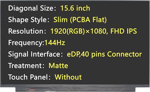 استبدال شاشة جديدة لـ B156HAN08.4، موصل eDP/40 pins 1920(RGB)×1080 FHD IPS 144 هرتز شاشة LCD LED غير لامعة in Kuwait