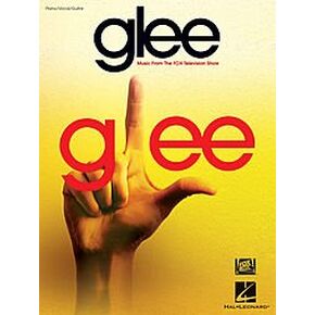 Glee - Music From the FOX Television Show - Piano/vocal/guitar Songbook