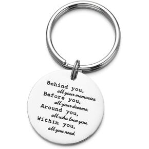 Graduation Gifts 2024 Behind You All Your Memories Before You All Your Dreams for Boys Girls Keychain