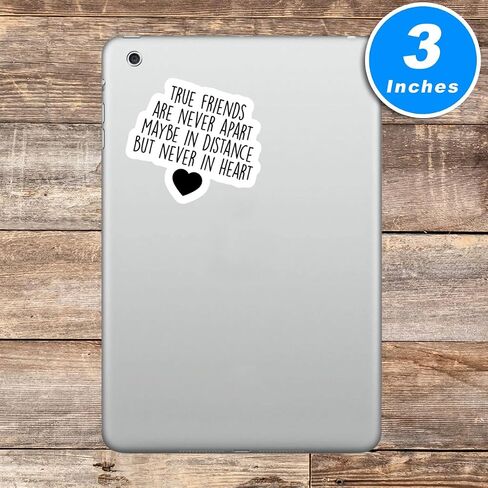 True Friends are Never Apart Sticker Inspirational Quotes Stickers - 3 Pack - Set of 2.5, 3 and 4 Inch Vinyl Laptop Stickers - for Laptop, Phone, Water Bottle, Car & More Decal (3 Pack) S1091-3Pack in Kuwait