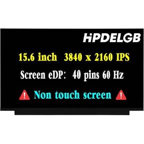 Replacement for NE156QUM-N66 NE156QUM-N6A MNF601EA1-1 NE156QUM-N6C B156ZAN04.2 LCD Non-Touch Screen Display Panel 15.6" 40Pins 60Hz UHD 3840x2160