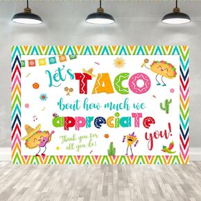 Lofaris 7x5ft Thank You for All You Do Backdrop Let's Taco Bout How Much We Appreciate You Background Thanks for Staff Employee Teachers Doctor Mexican Colored Stripes Photography Banner Supplies