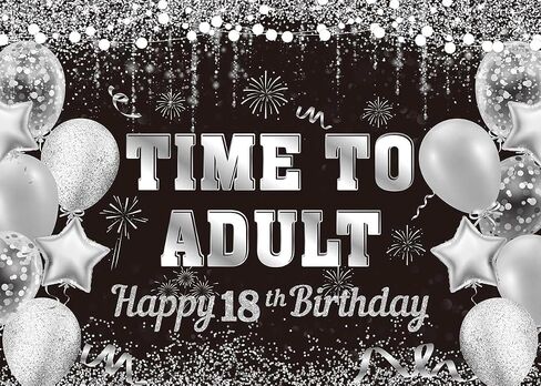 Black Silver Time to Adult Backdrop Silver Balloon Happy 18th Birthday Banner Large 18 Eighteen Years Old Birthday Photography Party Decoration (black Silver, 6x4ft) in Saudi Arabia