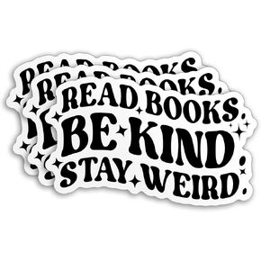 (3Pcs) Read Books Be Kind Stay Weird Sticker Decal Reading Book Lovers Quote 2" Waterproof Die-Cut Vinyl Sticker for Laptop Water Bottle Hard Hat Kindle Cars Sticker Decal Stuff Gifts 2 Inches