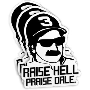 (3Pcs) Raise Hell Praise Dale Stickers, Dale Racer Racing Car Sticker Memorial 3" Vinyl Waterproof Sticker for Laptop Water Bottle Hard Hat Helmet Gifts for Adults Her Him 3 Inches