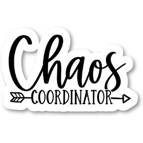 Teacher Chaos Coordinator Sticker Teacher Life Stickers - 3 Pack - Set of 2.5, 3 and 4 Inch Vinyl Laptop Stickers - for Laptop, Phone, Water Bottle, Car & More Decal (3 Pack) S215622-3Pack