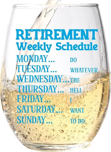 Funny Retirement Gift Wine Glass For Women - Humorous Gifts For Retired Mom, Aunt, Friend, Coworkers - Unique Wine Glass With Funny Weekly Schedule - Happy Retirement Party Gifts in Saudi Arabia