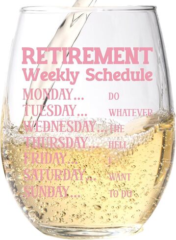 Funny Retirement Gift Wine Glass For Women - Humorous Gifts For Retired Mom, Aunt, Friend, Coworkers - Unique Wine Glass With Funny Weekly Schedule - Happy Retirement Party Gifts in Saudi Arabia