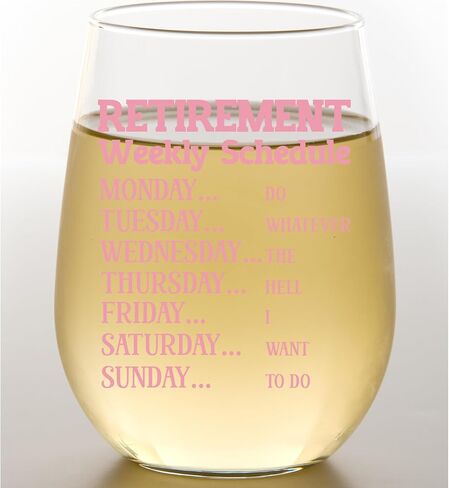 Funny Retirement Gift Wine Glass For Women - Humorous Gifts For Retired Mom, Aunt, Friend, Coworkers - Unique Wine Glass With Funny Weekly Schedule - Happy Retirement Party Gifts in Saudi Arabia