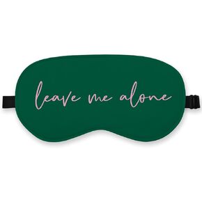 Funny Leave Me Alone Silk Eye Mask for Sleeping,Funny Sleeping Mask, Pink Fun Blindfold Adjustable Strap Night Sleep Mask for Women Girls, Airplane Travel Nap,Pink Sleeping Mask Eye Cover