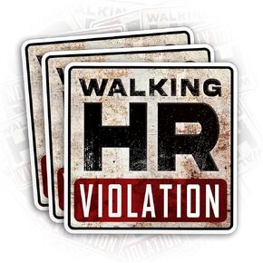(3PCS) Walking HR Violation Stickers Funny Retro HR Quote Hard Hat Co Worker 3" Die-Cut Waterproof Vinyl Sticker for Toolbox Helmet Water Bottle Tumbler Phone Case Laptop Car (3 Inches)