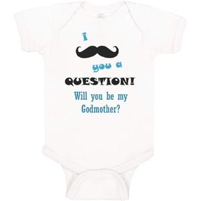 Cute Rascals Custom Baby Bodysuit Question! Will You Be My Godmother Funny Boy & Girl Clothes
