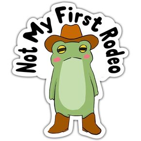 (3 Pcs) Not My First Rodeo Sticker 3x3 - Funny Cowboy Frogs Sticker - Hilarious Western Frogs Cowboy Sticker - Cute Frog Yeehaw Sticker - Humorous Frogs Sticker Decor Laptop - Phone - Water Bottle